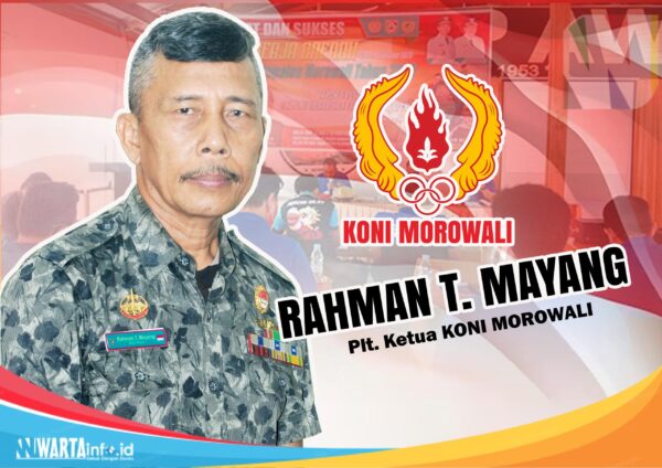 Rahman T Mayang Ditunjuk Jadi Plt Ketua KONI Kabupaten Morowali kONI Kabupaten Morowali